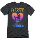 Love and Poodle Job T-Shirt