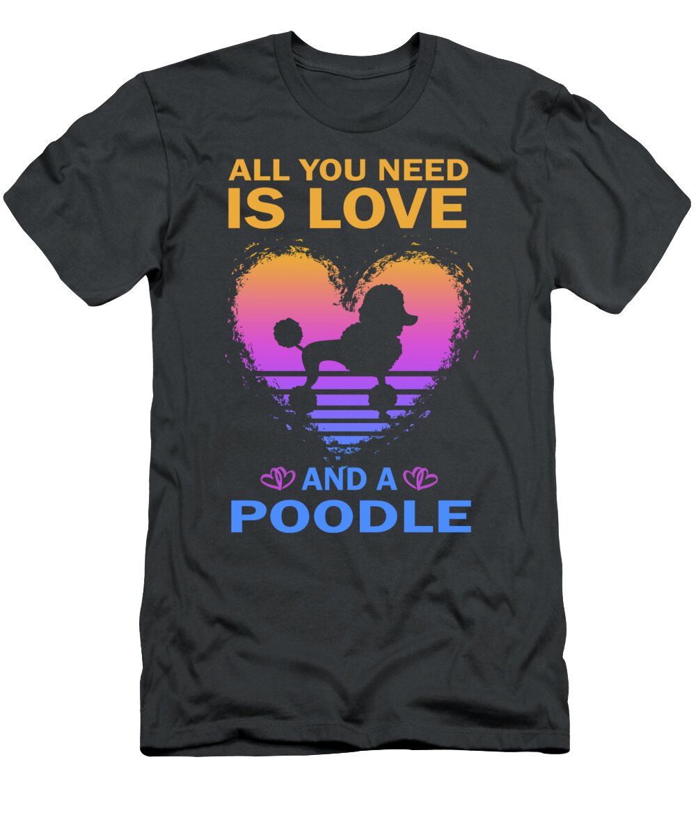 Love and Poodle Job T-Shirt