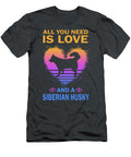 Love and Siberian Husky Job T-Shirt