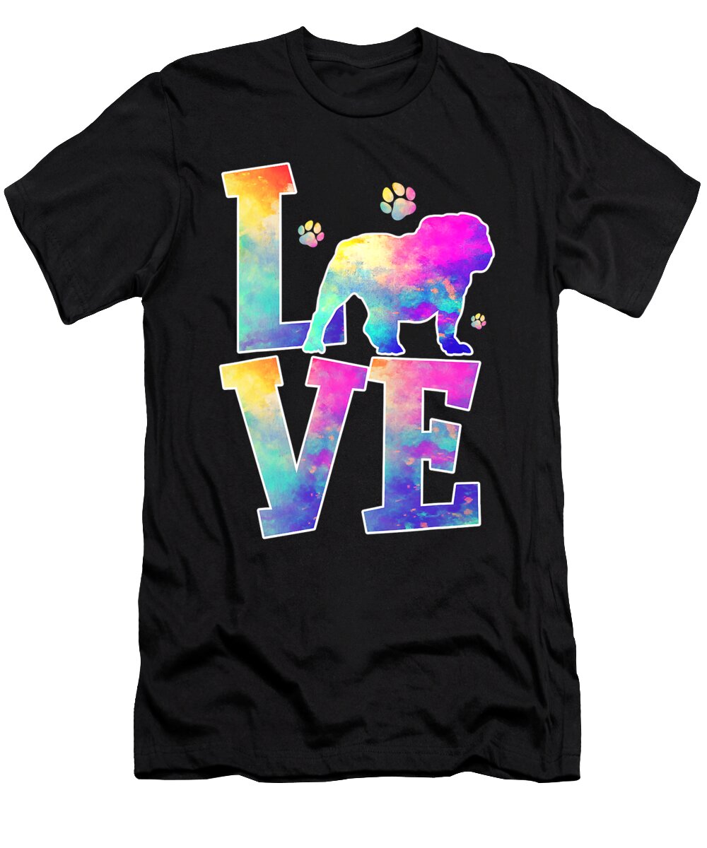 Love English Bulldog Tie Dye Rainbow Dog Lover Shannon Nelson Art T-Shirt