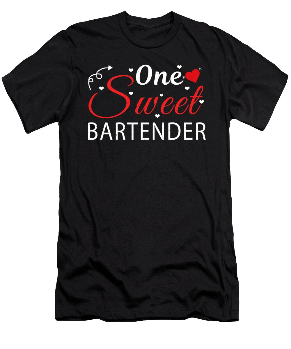 Love One Sweet Bartender Heart Day Valentines Day Shirtom T-Shirt
