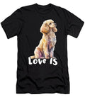 Love Poodle Dog Owner Puppy Trainer Breeder Pet Natalie Lidford T-Shirt