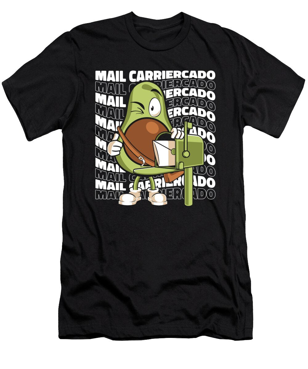 Mailman Avocado Postman Postal Worker Mail Carrier Crazy Squirrel T-Shirt