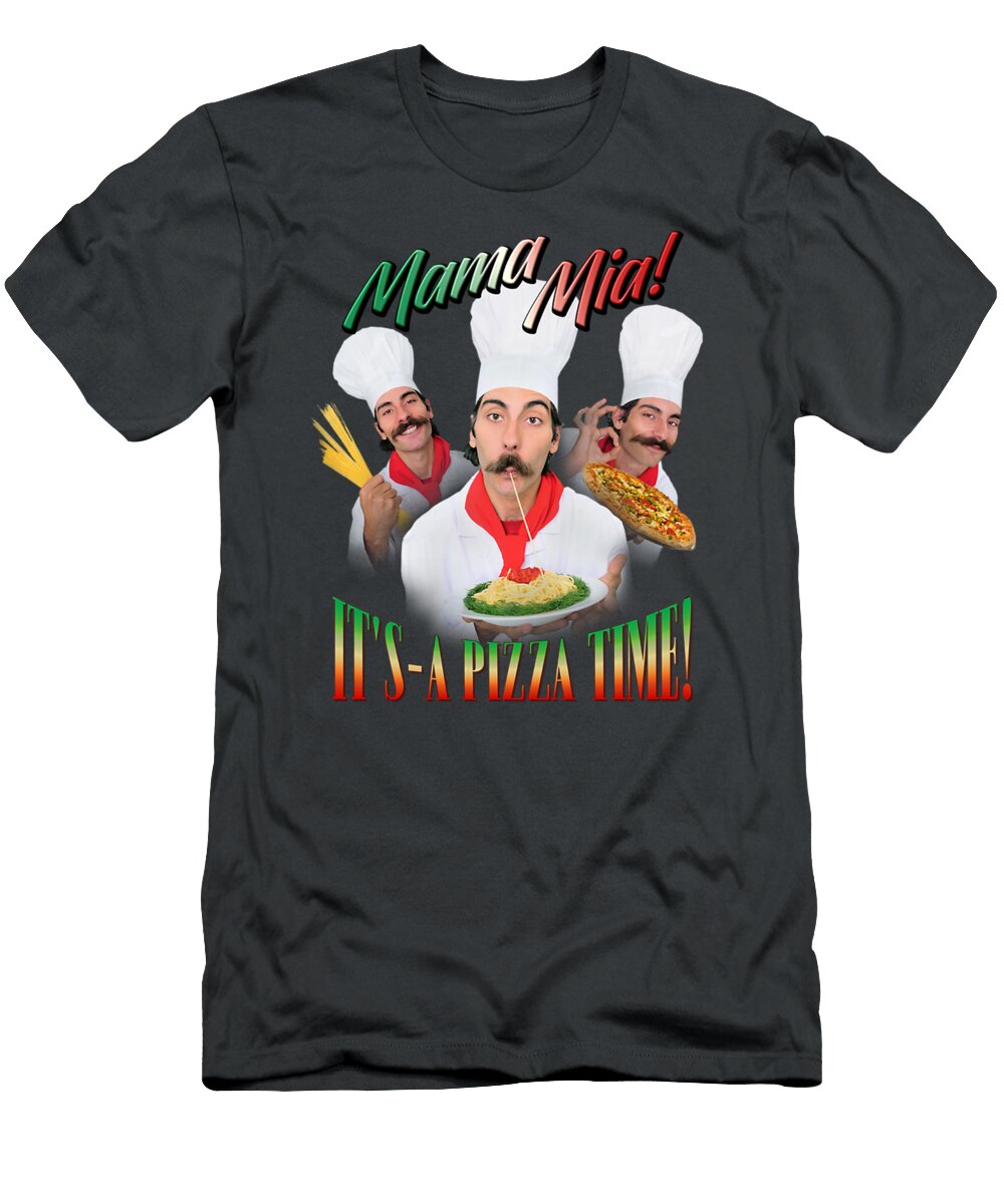 Mama Mia It S Pizza Time Italian Parody Gregor Hamburger T-Shirt