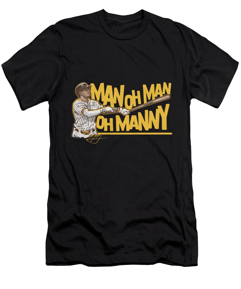 Manny Machado Man Oh Man Oh Ozlem Altin T-Shirt