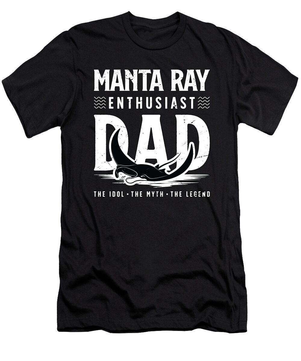 Manta Ray Enthusiast Dad the Idol the Scuba Diver Tshirtconcepts Marvin Poppe T-Shirt