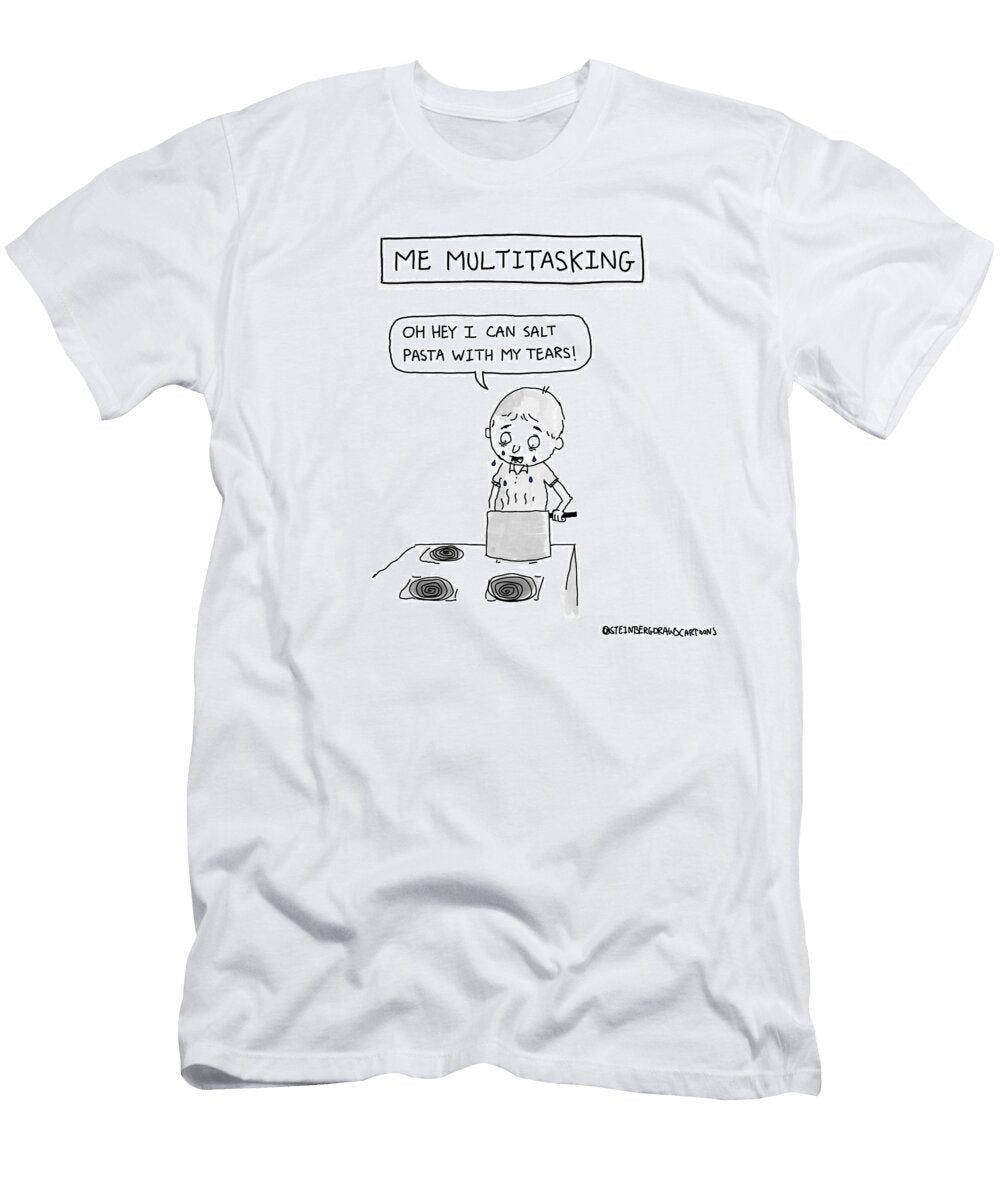 Me Multitasking Steinberg Avi T-Shirt