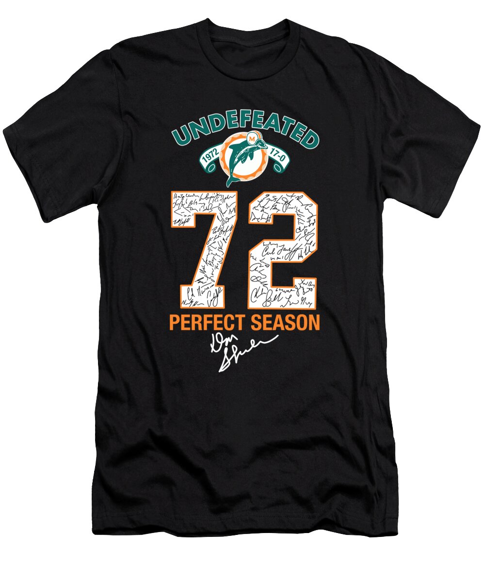Miami Dolphins Undefeated 1972 72 Perfect Season Signatures Th T-Shirt