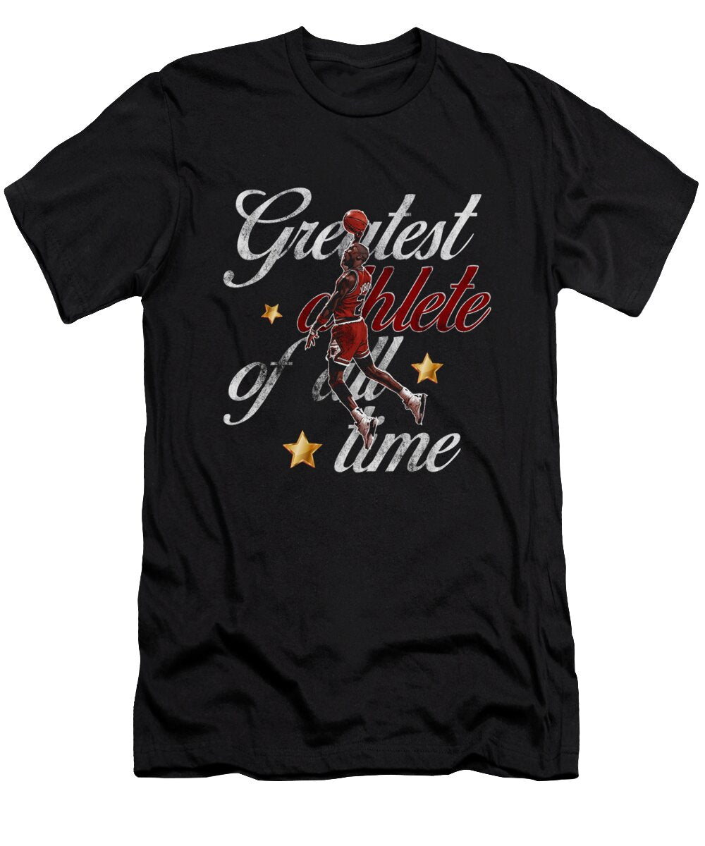 Michael Jordan Greatest Athlete of All Time Ozlem Altin T-Shirt