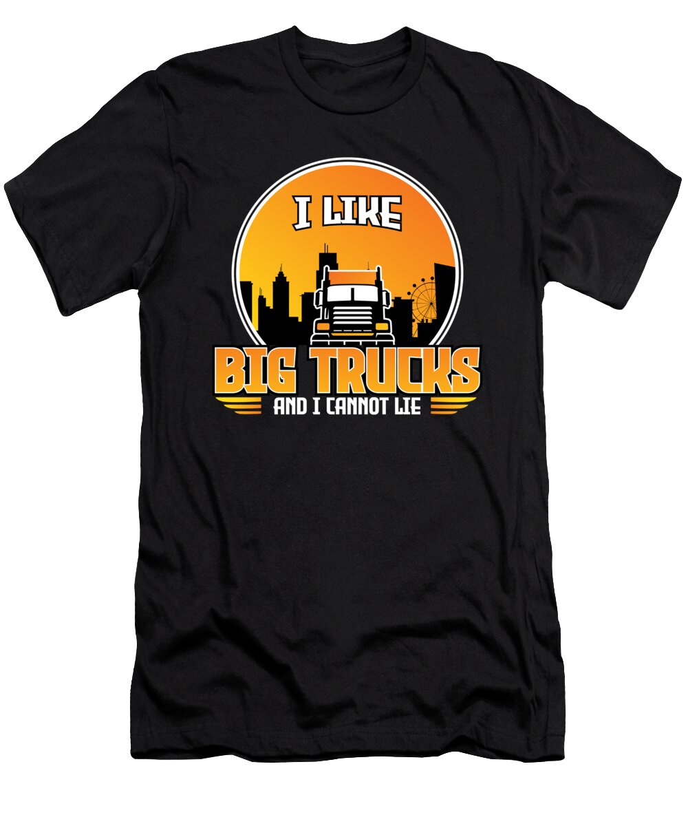 Monstertruck I Like Big Trucks and I Cannot Lie Print Alessandra Roth T-Shirt