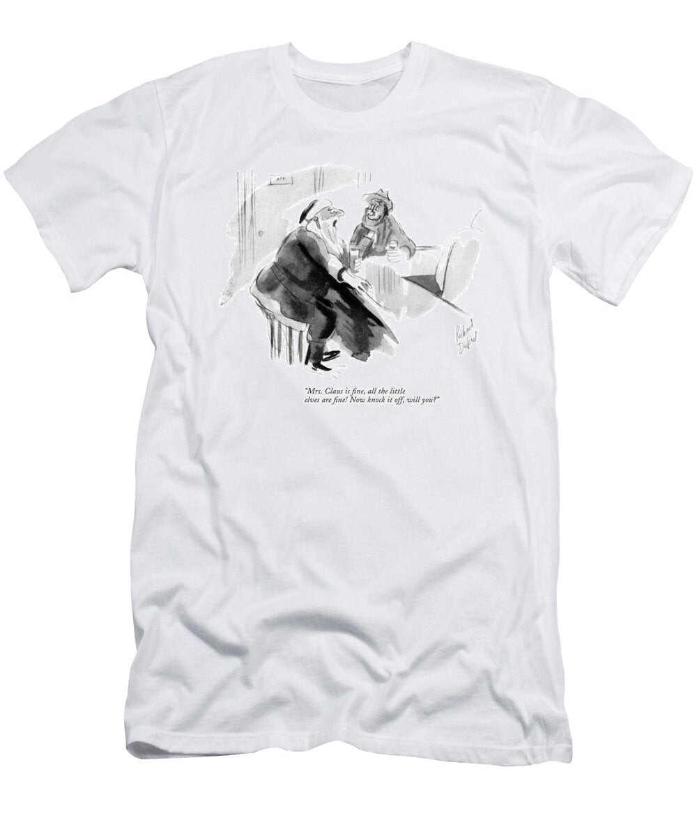 Mrs Claus Is Ne Richard Decker T-Shirt