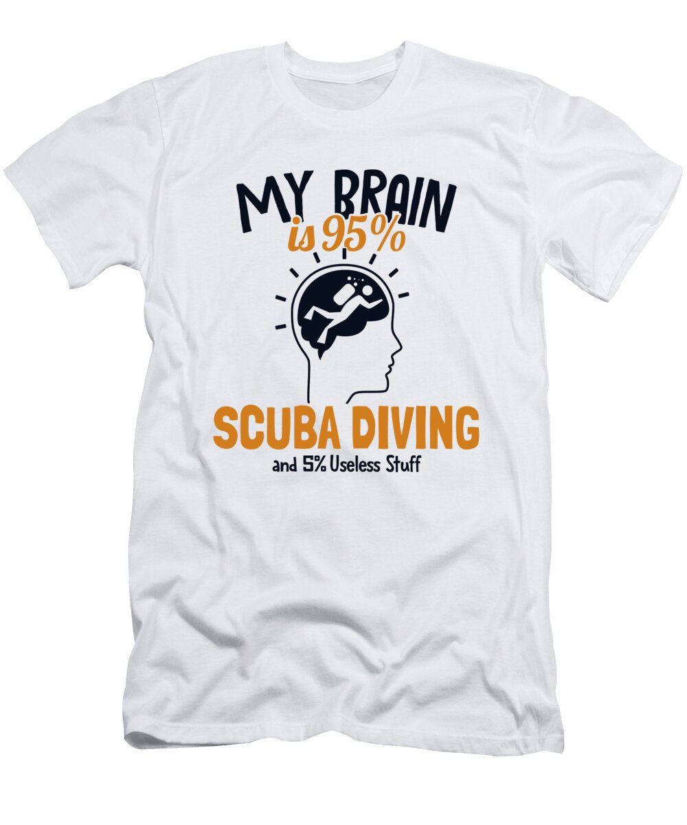 My Brain Is 95 Scuba Diving Technical Scuba Diver Graphics Lab T-Shirt