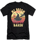 My Broom Broke Baker Funny Halloween Me T-Shirt