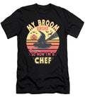 My Broom Broke Chef Funny Halloween Me T-Shirt