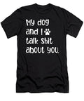 My Dog and I Best Friends Puppy Dogs Breed Owner Gift Thomas Larch T-Shirt
