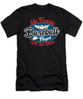 My Favorite Baseball Player Calls Me Mom Sambel Pedes T-Shirt