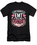 My Favorite Emt Design Joanna Redesiuk T-Shirt