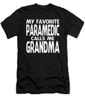 My Favorite Paramedic Calls Me Grandma Fathers Day Dhbubble T-Shirt