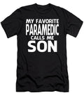 My Favorite Paramedic Calls Me Son Fathers Day Dhbubble T-Shirt
