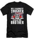 My Favorite Trucker Calls Me Brother US Flag Dhbubble T-Shirt