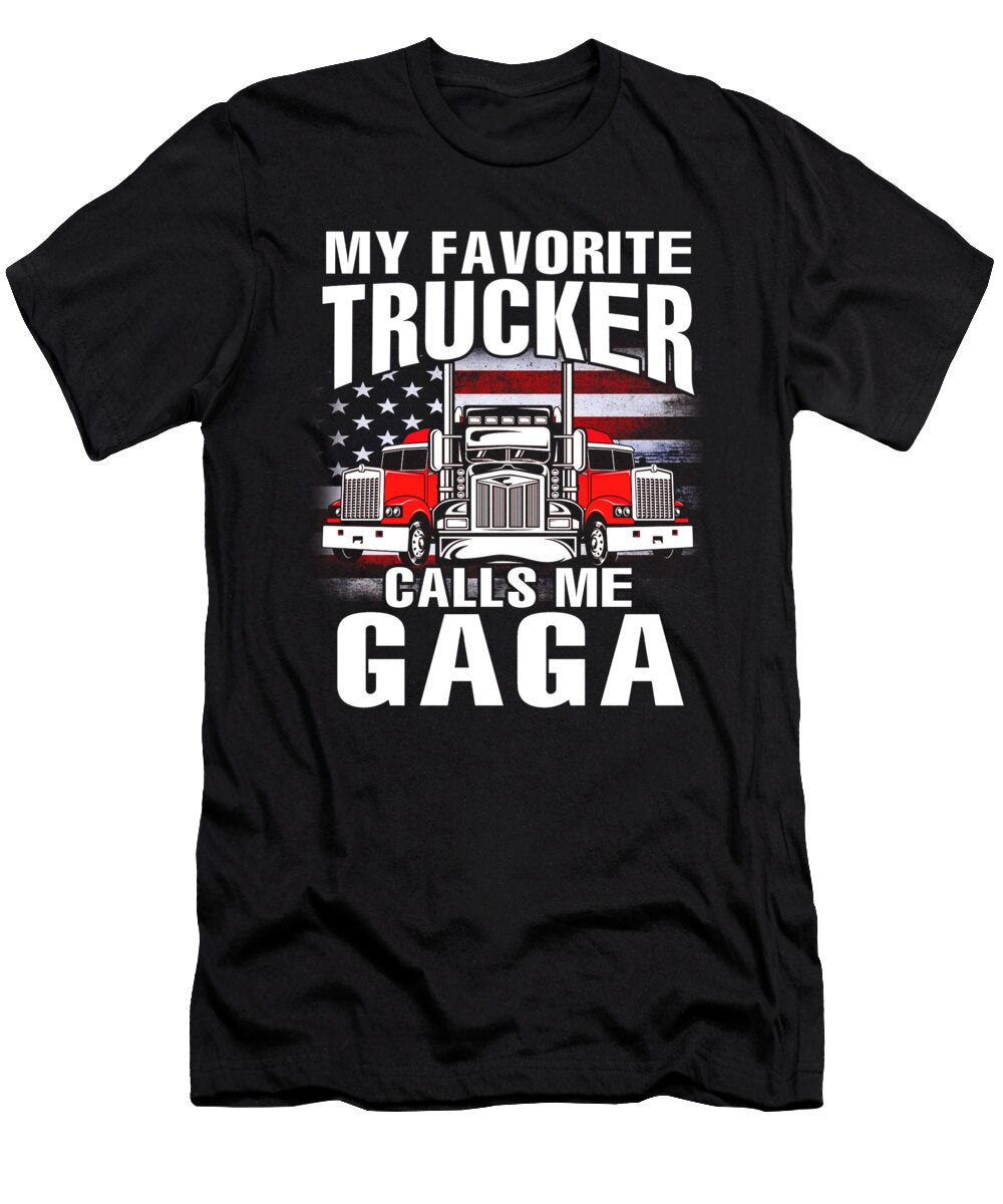 My Favorite Trucker Calls Me Gaga US Flag Dhbubble T-Shirt