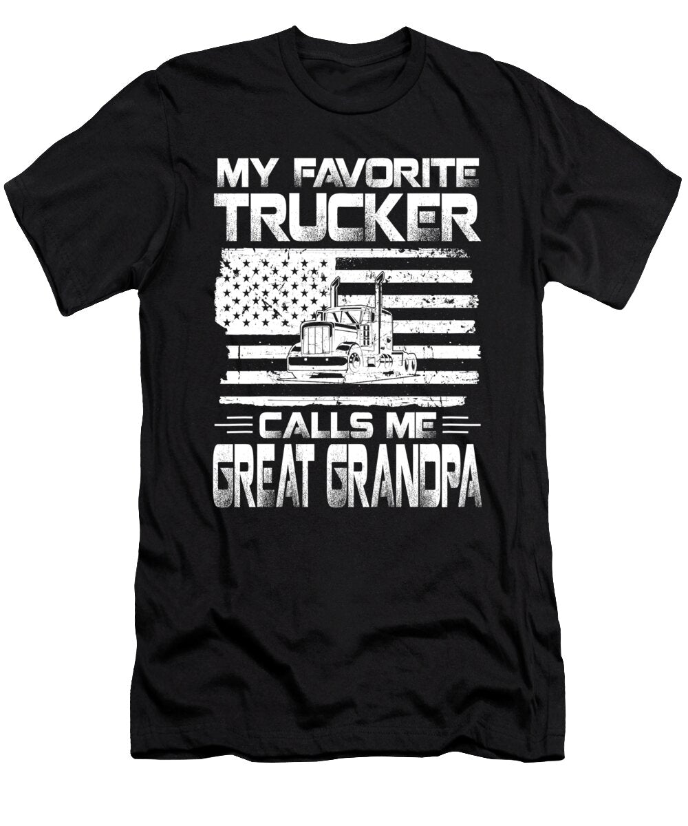 My Favorite Trucker Calls Me Great Grandpa American Flag Dhbubble T-Shirt