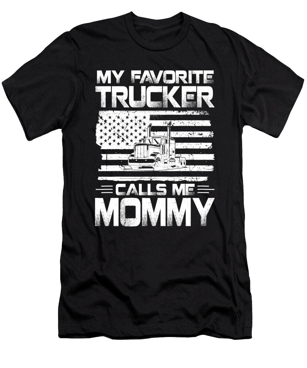 My Favorite Trucker Calls Me Mommy American Flag Dh Bubble T-Shirt