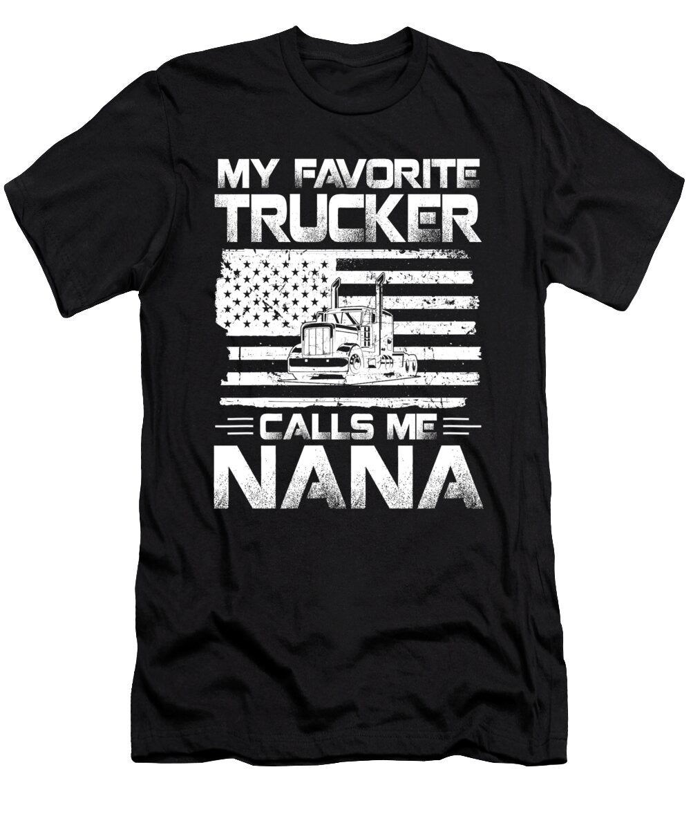 My Favorite Trucker Calls Me Nana American Flag Dh Bubble T-Shirt