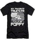 My Favorite Trucker Calls Me Poppy American Flag Dhbubble T-Shirt