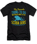 My Favourite Thing to Do on This Planet Is to Scuba Dive Jacob Zelazny T-Shirt