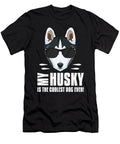 My Husky Is the Coolest Greenoptix T-Shirt
