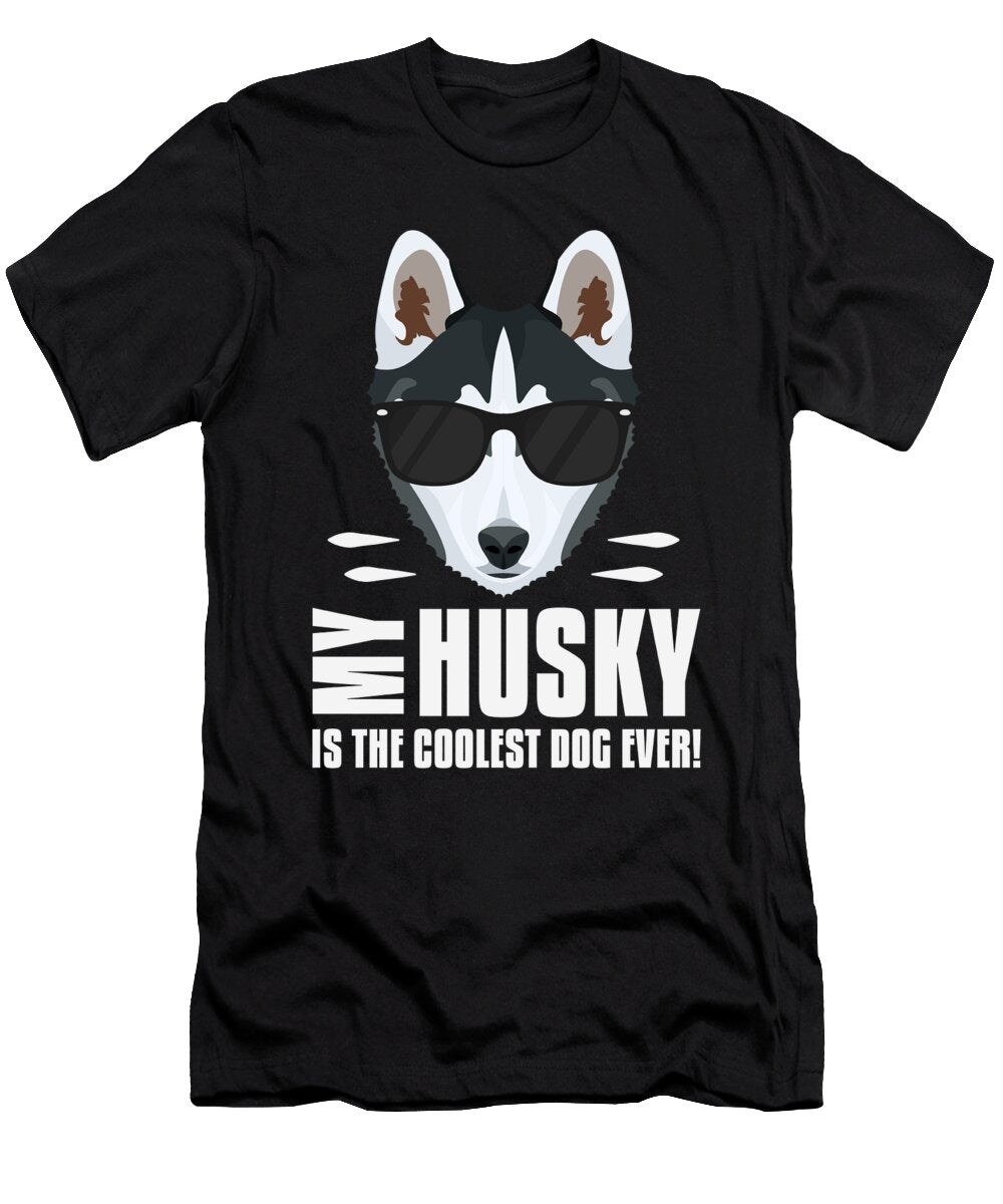 My Husky Is the Coolest Greenoptix T-Shirt