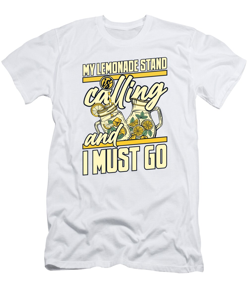 My Lemonade Stand Is Calling Business Lemonade Stand Graphics Lab T-Shirt
