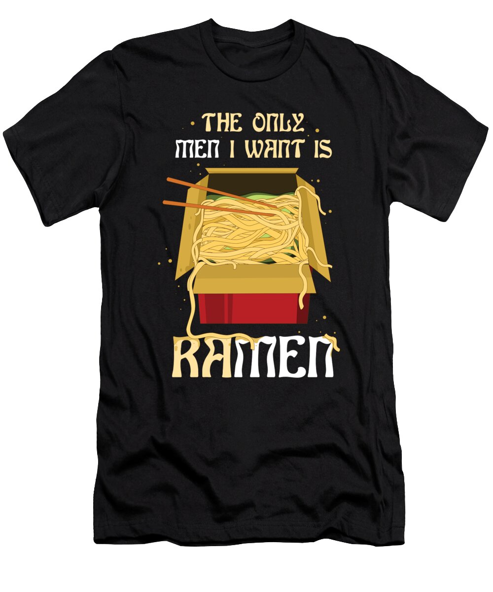 My Men Ramen Shirtom T-Shirt