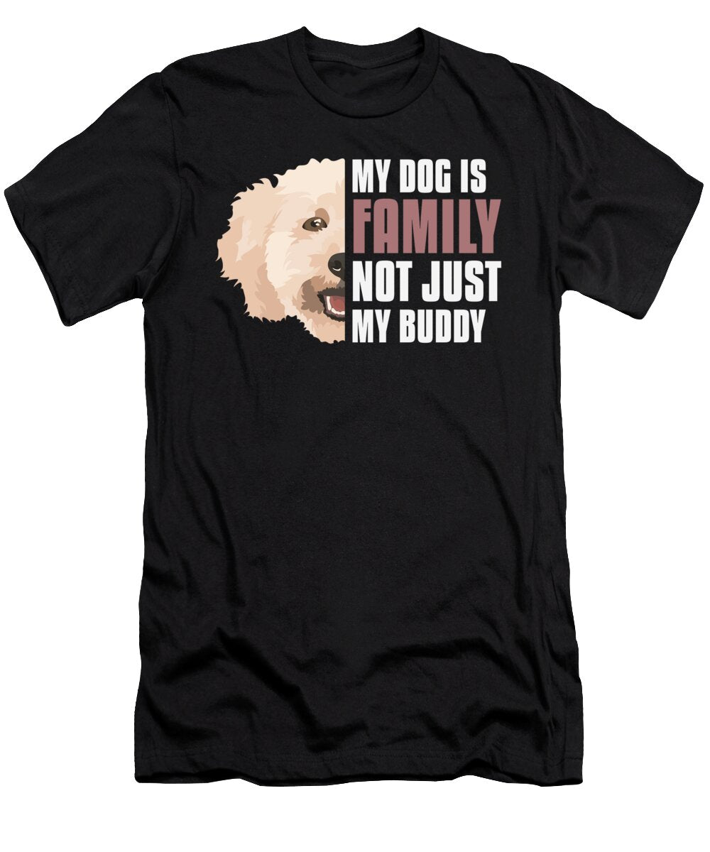 My Miniature Poodle Is Family Greenoptix T-Shirt