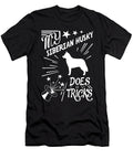 My Siberian Husky Dog Does Tricks Tinh Tran Le Thanh T-Shirt