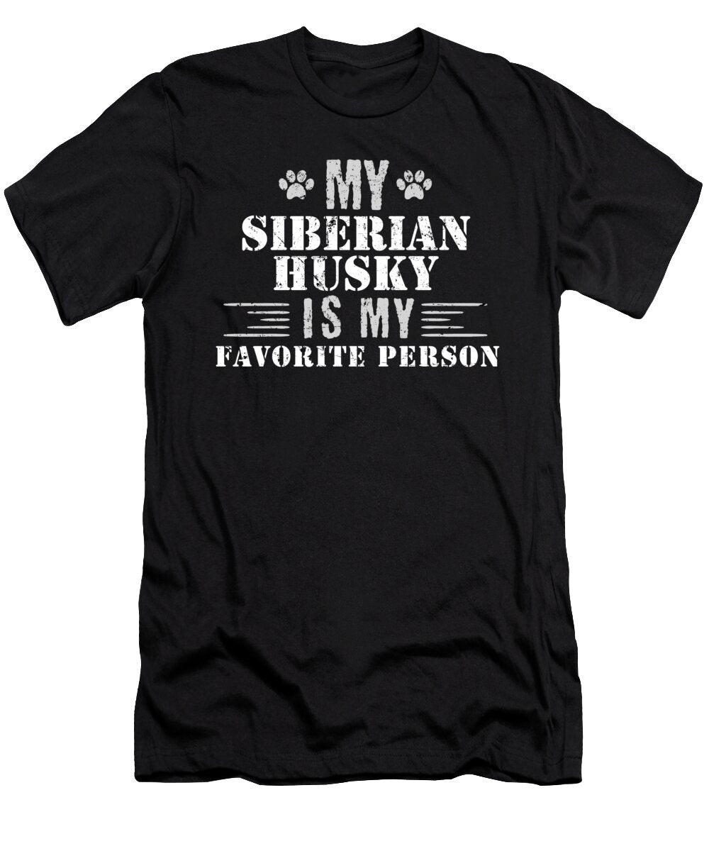 My Siberian Husky Is My Favorite Person Jacob Zelazny T-Shirt