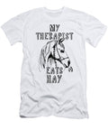 My Therapist Eats Hay Funny Horse Lover Horseback Riding Roger Kuo T-Shirt