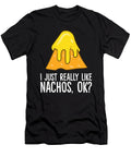Nacho Lover I Just Really Like Nachoes Eq Designs T-Shirt