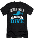 Never Teach a Fish to Dive Jacob Zelazny T-Shirt