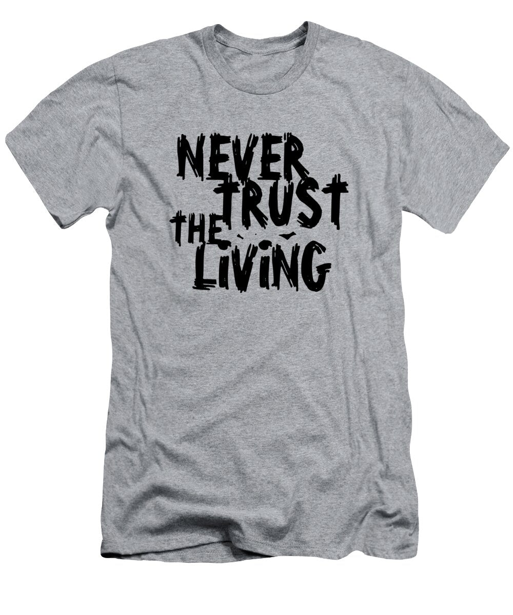 Never Trust the Living Episode Iis Sugiartini T-Shirt