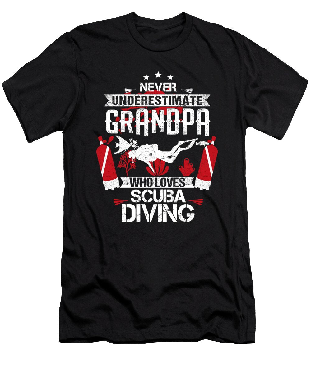 Never Underestimate a Grandpa Who Love Scuba Diving Do Tran Quang T-Shirt