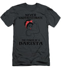 Never Underestimate Barista Job T-Shirt
