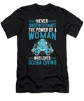 Never Underestimate the Power of a Woman Who Loves Scuba Diving Jacob Zelazny T-Shirt