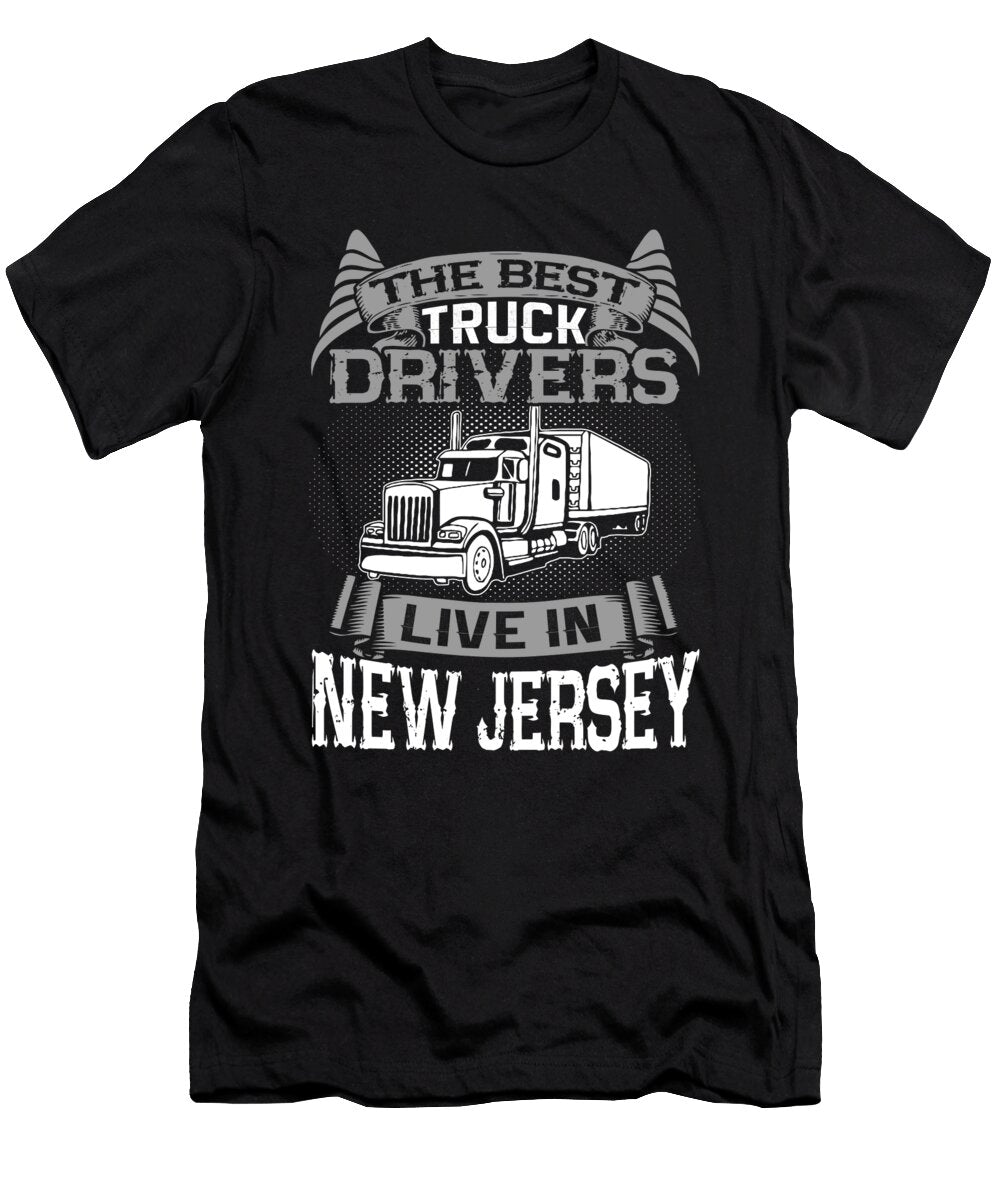 New Jersey Truckers New Jersey Truck Driver Gift Jmg Designs T-Shirt