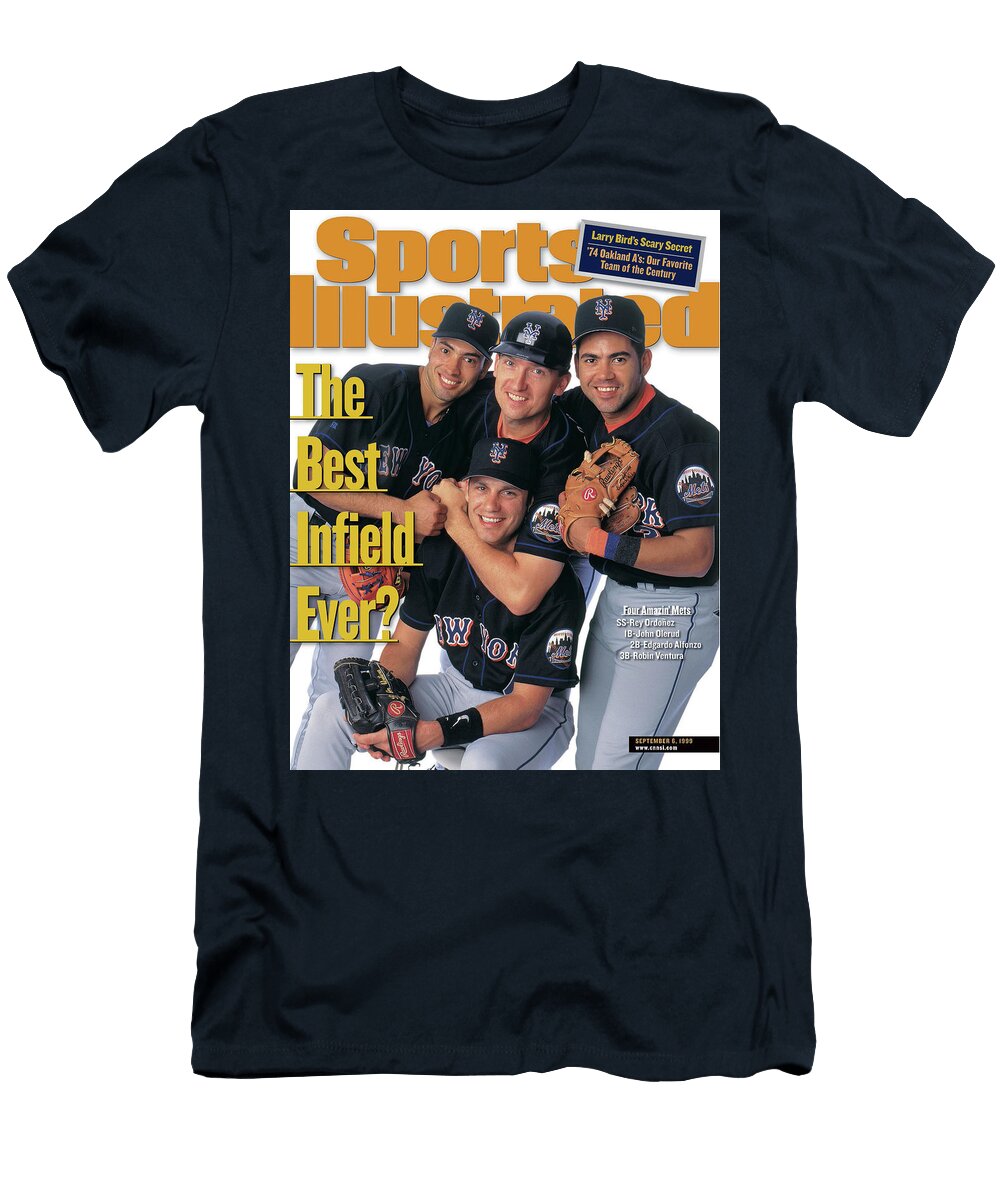 New York Mets the Best Infield Ever September 06 1999 Sports Illustrated Cover T-Shirt