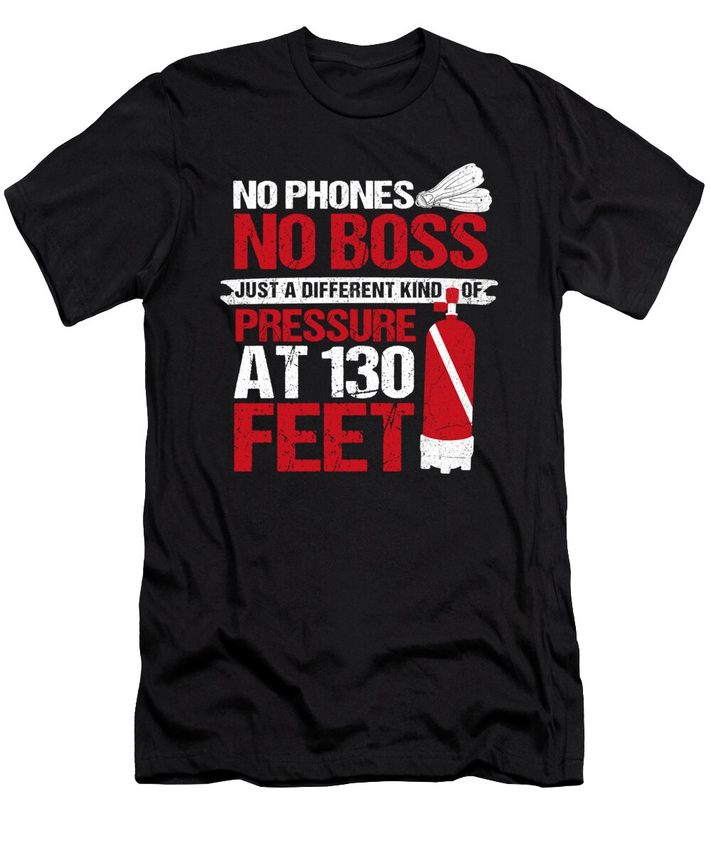 No Phone No Boss Just a Different Kind of Pressure At 0 Feet Do Tran Quang T-Shirt