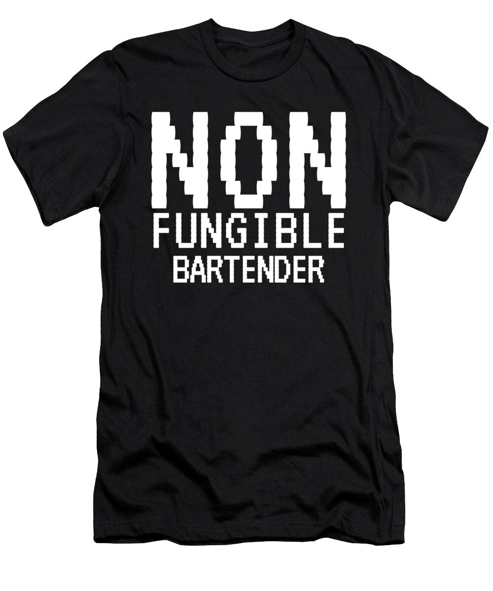 Non Fungible Bartender Funny Nft Crypto Organicfoodempire T-Shirt