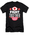 Nurse Fight Together Gift Florian Dold Art T-Shirt