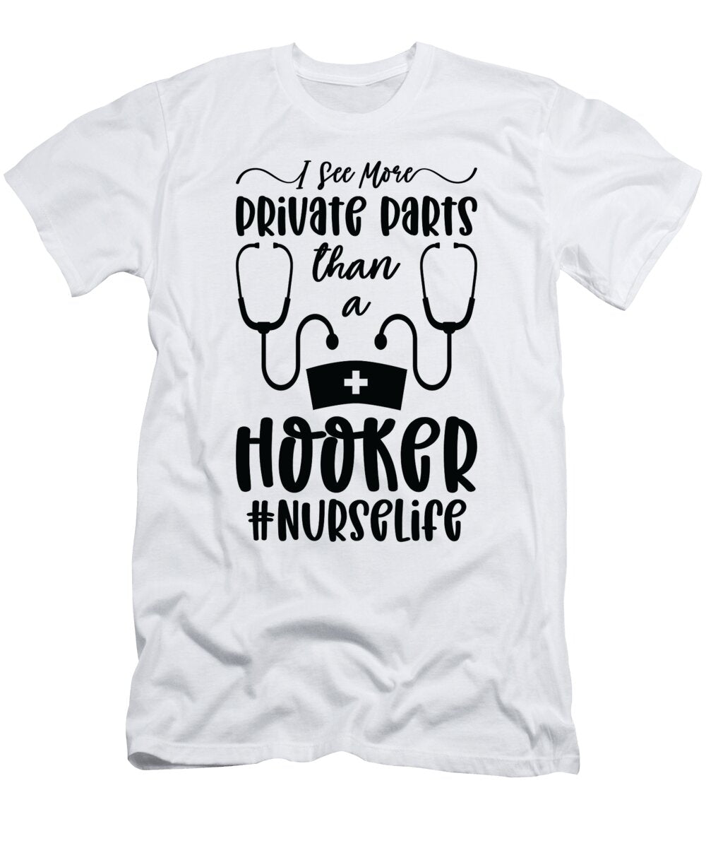 Nurse Life Health Care Nurse Medical Patient Toms Store T-Shirt